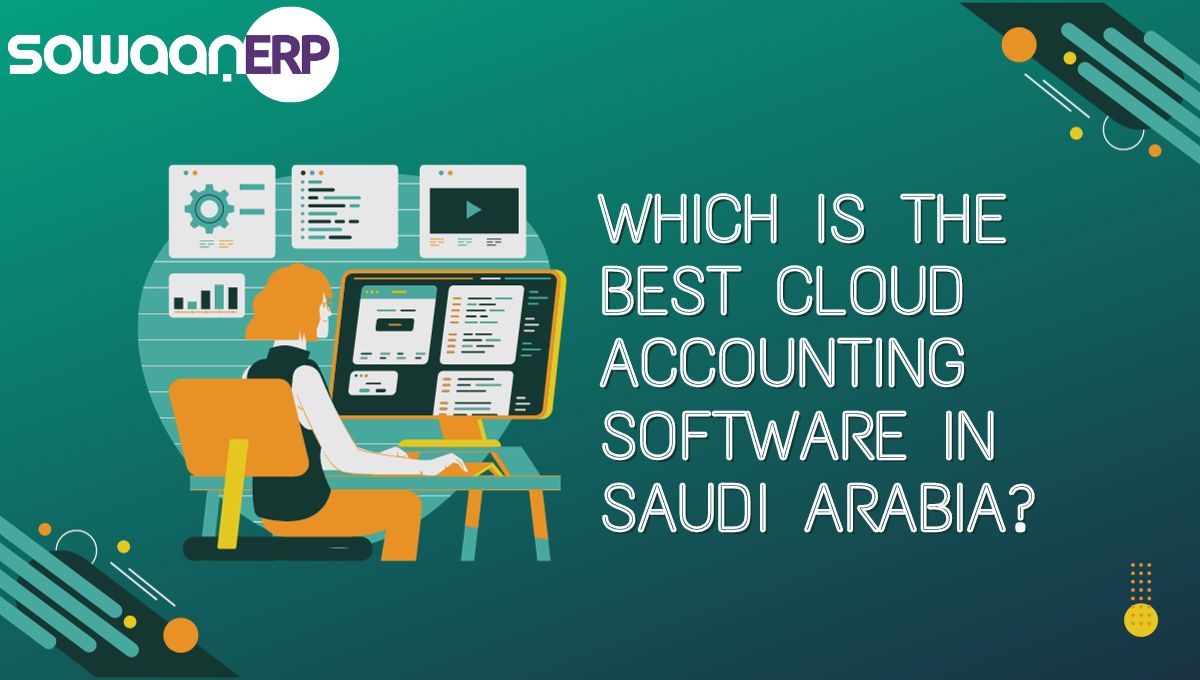 Which is the best cloud accounting software in Saudi Arabia